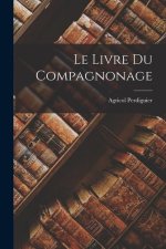 Le Livre Du Compagnonage