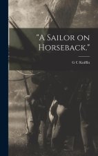 A Sailor on Horseback.