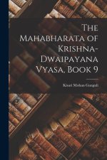 The Mahabharata of Krishna-Dwaipayana Vyasa, Book 9