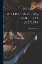 Applied Anatomy and Oral Surgery