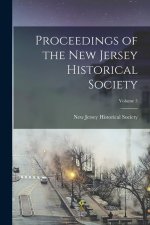 Proceedings of the New Jersey Historical Society; Volume 5