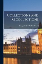 Collections and Recollections