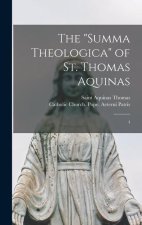 The Summa Theologica of St. Thomas Aquinas: 4