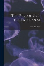 The Biology of the Protozoa