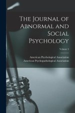 The Journal of Abnormal and Social Psychology; Volume 4