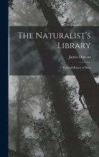 The Naturalist's Library: Natural History of Bees
