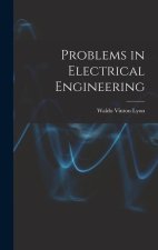 Problems in Electrical Engineering