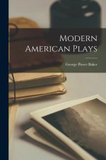 Modern American Plays