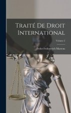 Traité De Droit International; Volume 2