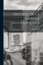 Histoire De La Langue Française