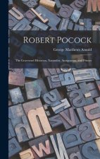 Robert Pocock: The Gravesend Historian, Naturalist, Antiquarian, and Printer