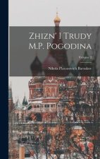 Zhizn' i trudy M.P. Pogodina; Volume 2