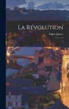 La révolution: 1