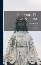 Histoire de Saint-Just: 02 pt.01