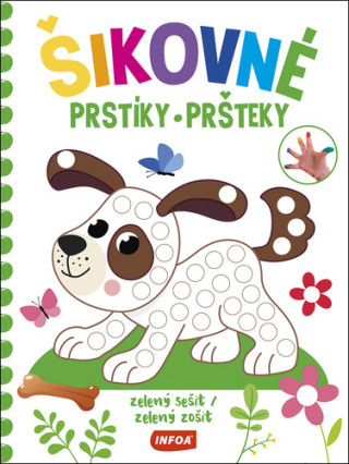 Šikovné prstíky/šikovné pršteky zelený sešit/červený zošit