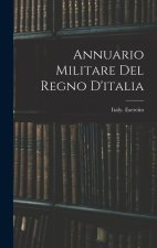 Annuario Militare Del Regno D'italia