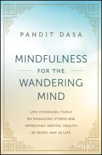 Closing the Apps: How to Be Mindful at Work and at Home