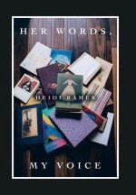 Her Words, My Voice