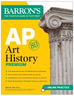 AP Art History Premium: 5 Practice Tests + Comprehensive Review + Online Practice