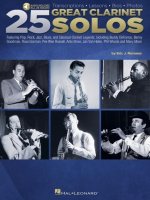 25 Great Clarinet Solos: Transcriptions * Lessons * BIOS * Photos - By Eric J. Morones Book with Online Audio