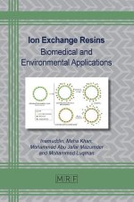 Ion Exchange Resins: Biomedical and Environmental Applications