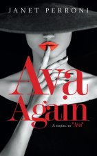Ava Again: A Sequel to Ava