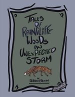 Tales of Raincliffe Woods: An Unexpected Storm