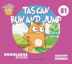 Tas Can Run and Jump: Book 81