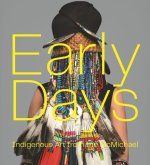 Early Days: Indigenous Art at the McMichael