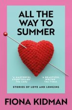 All the Way to Summer