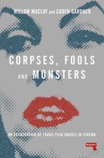 Corpses, Fools and Monsters /anglais