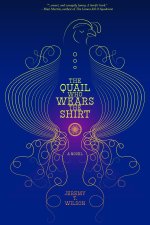 The Quail Who Wears the Shirt