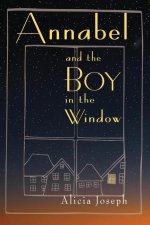 Annabel and the Boy in the Window