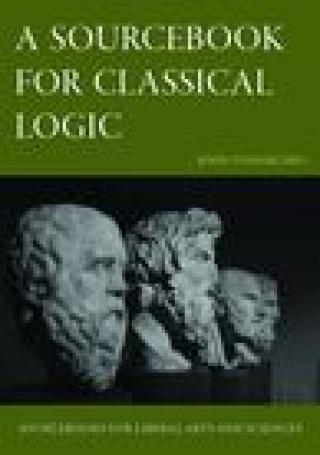 A Sourcebook for Classical Logic