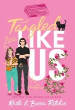 Tangled Like Us (Special Edition Hardcover)