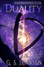 Duality: Riven Worlds Book Six