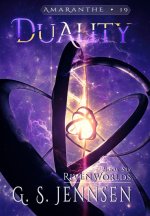 Duality: Riven Worlds Book Six