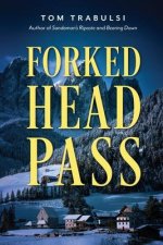 Forked Head Pass