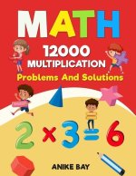 Math 12000 MULTIPLICATION: Problems And Solutions