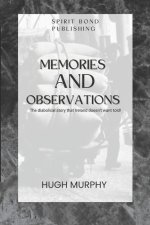 Memories And Observations: The diabolical story that Ireland doesn't want told!