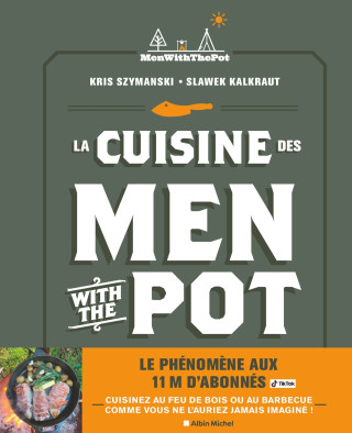 La Cuisine des Men With The Pot