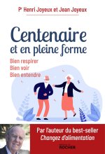 Centenaire, et en pleine forme !