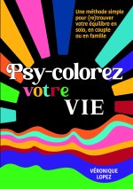 Psy-colorez votre vie