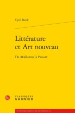 Littérature et art nouveau - de mallarmé à proust
