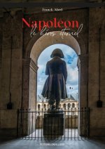 Napoléon, le héros éternel