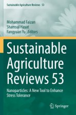 Sustainable Agriculture Reviews 53