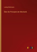 Über die Prinzipien der Mechanik