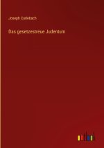 Das gesetzestreue Judentum