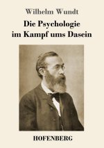 Die Psychologie im Kampf ums Dasein