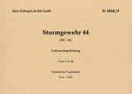Sturmgewehr 44 (StG 44) Gebrauchsanleitung